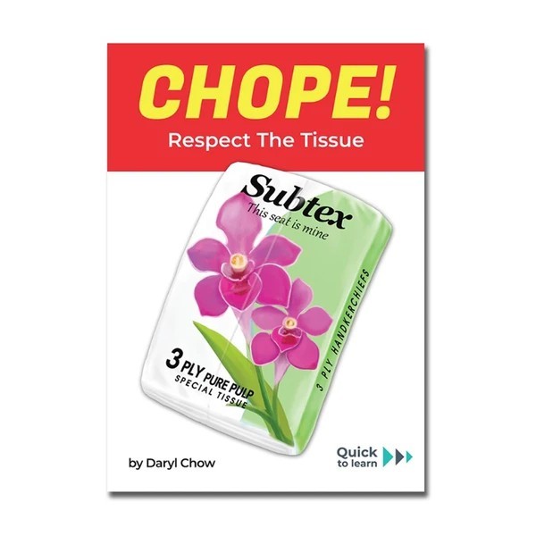 CHOPE! - Respect The Tissue