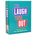 You Laugh You're Out